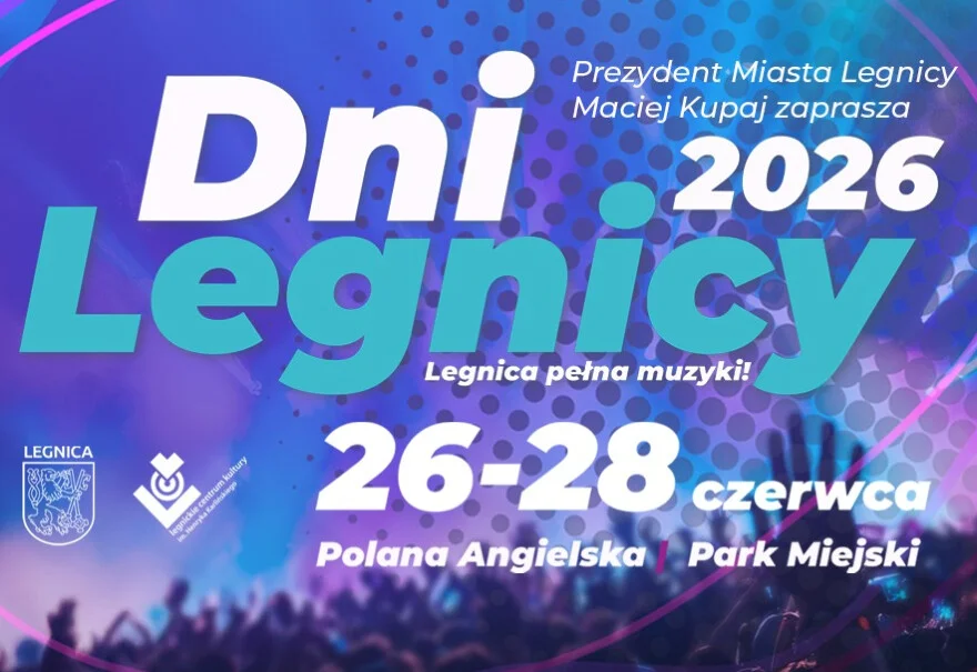 Dni Legnicy 2026 – Legnica pełna muzyki